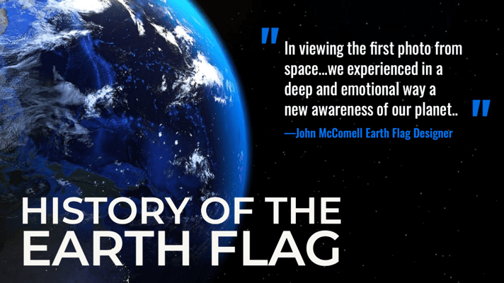 The History of the Earth Flag - The Flag Lady
