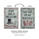 12x18 in Don't Have a Meltdown Suede Garden Flag - The Flag Lady