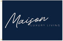 8x12 ft Maison Flag for Preferred Living - The Flag Lady