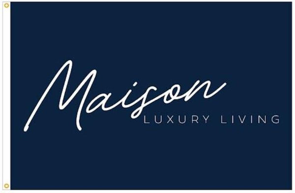 8x12 ft Maison Flag for Preferred Living - The Flag Lady