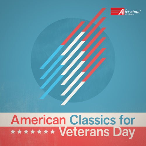 American Classics for Veterans Day Music CD - Two Disc Set - The Flag Lady