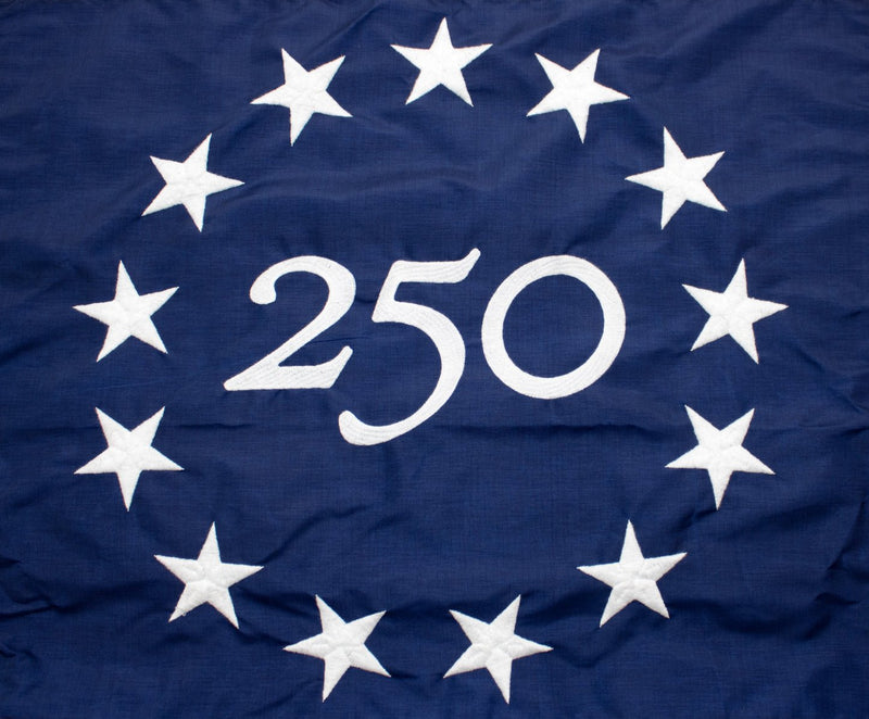 Betsy Ross America 250 Flag Embroidered - Limited Edition - The Flag Lady