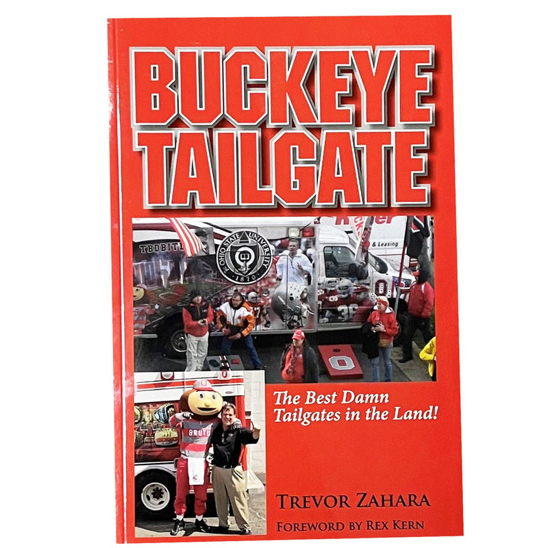 Buckeye Tailgate: The Best Damn Tailgates in the Land Book - The Flag Lady