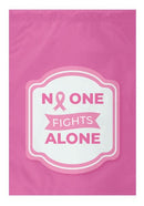 No One Fights Alone Breast Cancer Banner Double Sided - The Flag Lady