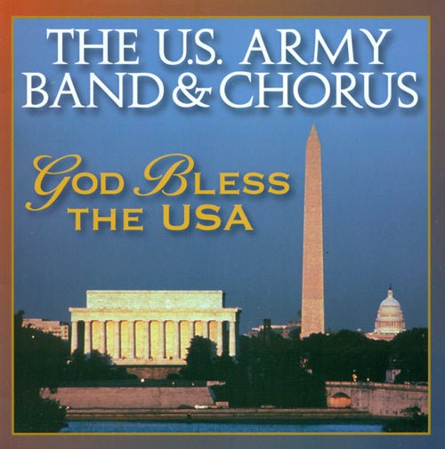 US Army Band & Chorus "God Bless the USA" Music CD - The Flag Lady